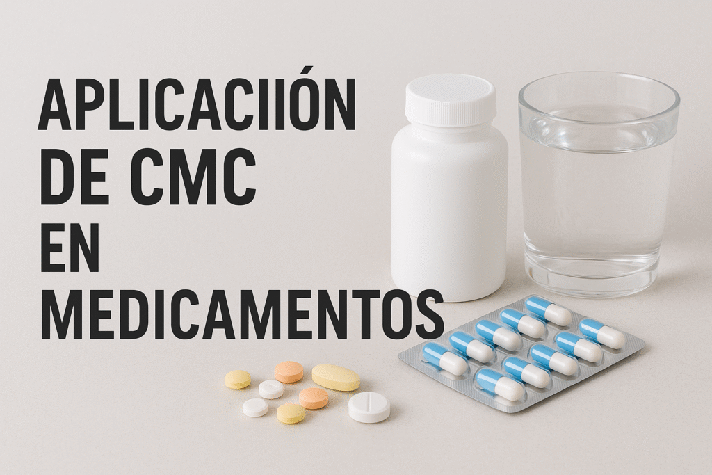 CMC en productos farmacéuticos